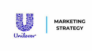 Unilever Marketing Strategy